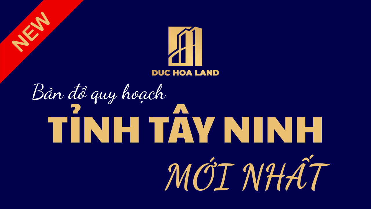 ban-do-quy-hoach-tinh-tay-ninh-moi-nhat